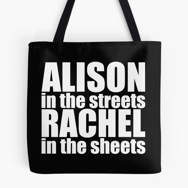 Item preview, Orphan Black - Alison in the streets, Rachel in the sheets (white text) designed and sold by belivet.