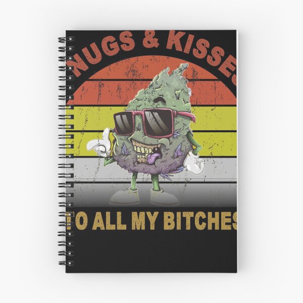 Item preview, nugs and kisses to all my bitches designed and sold by Art Wear.