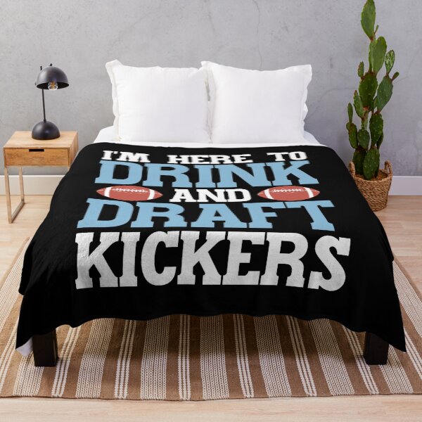 Item preview, Im Here to Drink and Draft Kickers Fantasy Football Draft Party designed and sold by AnyKitty.