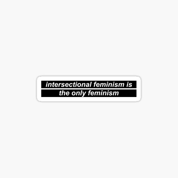 Anti-Racist Magnets The Future is Intersectional mouse pad Social justice Intersectional Feminism Decal Feminist