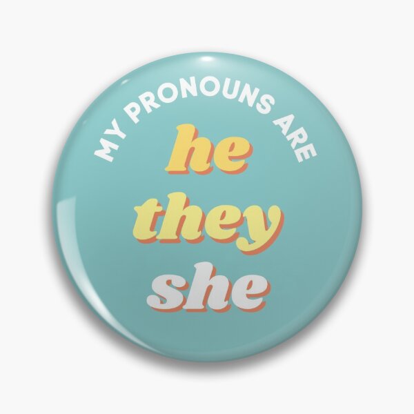 Item preview, My Pronouns Are He/They/She designed and sold by kaleidoink designs.