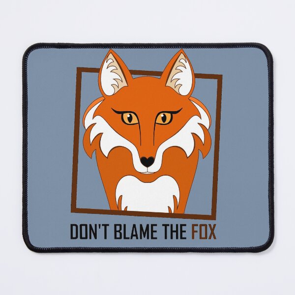 Item preview, DON'T BLAME THE FOX designed and sold by Jean Gregory Evans.
