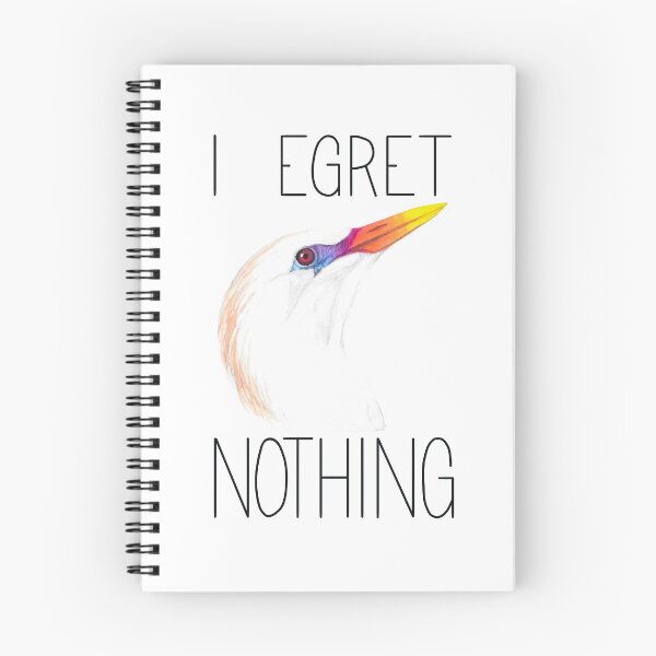 Item preview, I Egret Nothing (Cattle Egret) designed and sold by LauraWolfArtist.