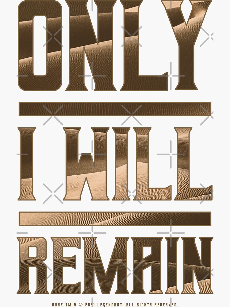 Thumbnail 3 of 3, Sticker, Dune - Only I Will Remain (Dark) - designed and sold by Printerially.