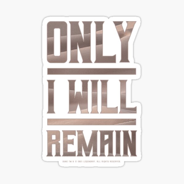 Item preview, Dune - Only I Will Remain (Light) - designed and sold by Printerially.