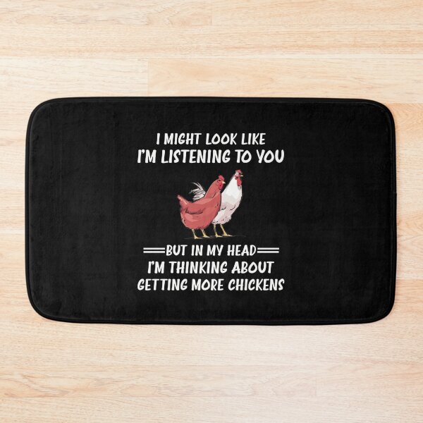 Item preview, I Might Look Like I'm Listening To You Chickens Farmer, Funny chicken designed and sold by happy gift art.