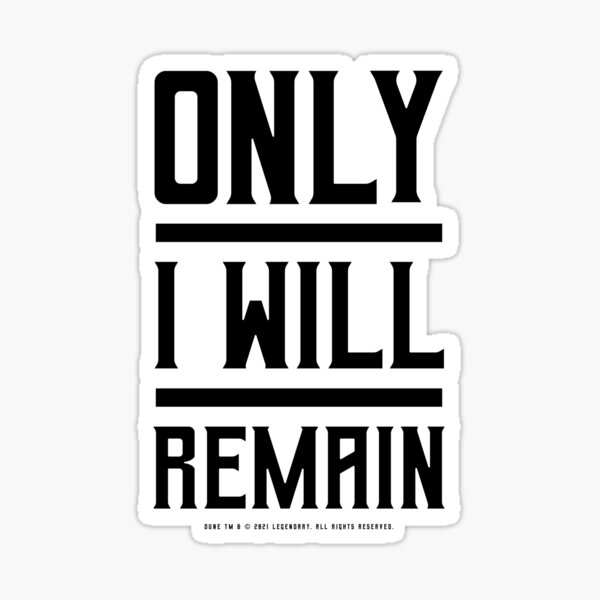 Item preview, Dune - Only I Will Remain (Black) - designed and sold by Printerially.
