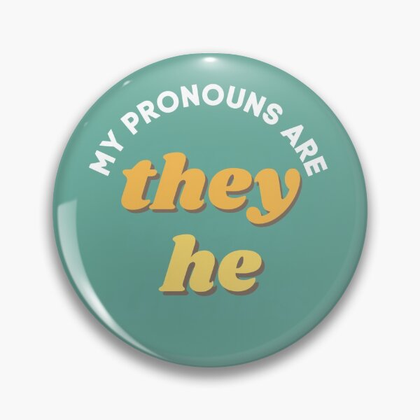 Item preview, My Pronouns Are They/He designed and sold by kaleidoink designs.