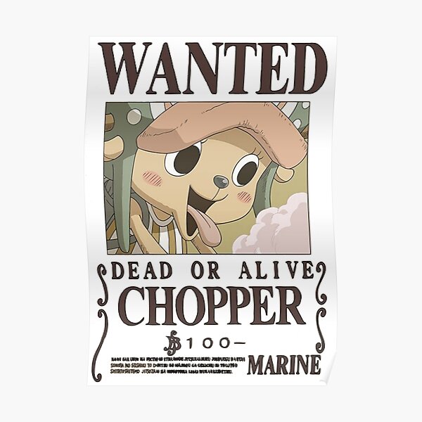 Chopper Wanted Posters Redbubble