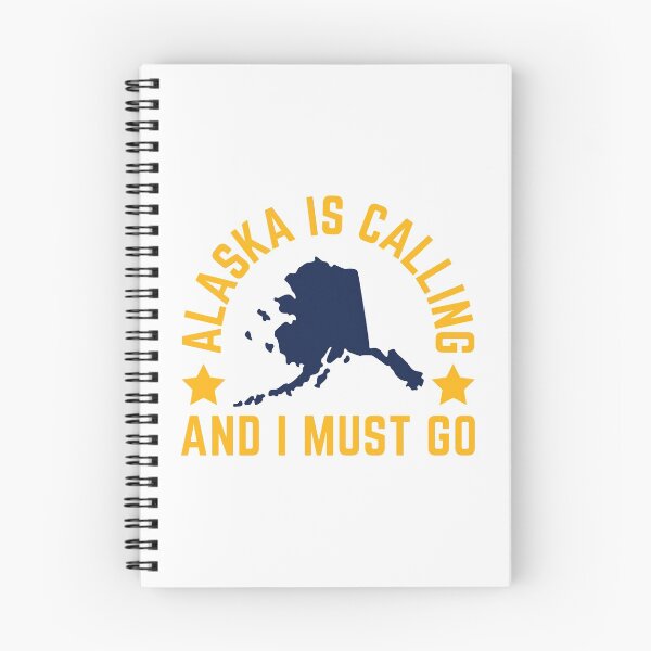 Item preview, Alaska Is Calling And I Must Go designed and sold by 24FAHSION.