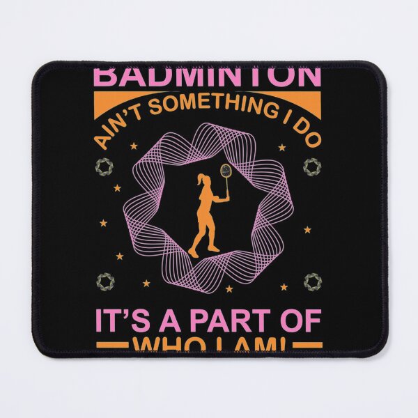 Item preview, Badminton Ain't Something I Do| Perfect Gift|Badminton gift designed and sold by janusisu.