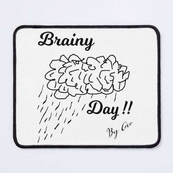 Item preview, Brainy Day !! designed and sold by WaratahColours.