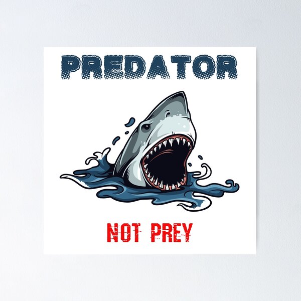 Item preview, Predator Not Prey designed and sold by Gaelashirts.