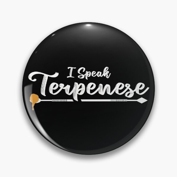 Item preview, I Speak Terpenese -THC Marijuana Concentrates Dabs Wax designed and sold by YomeHayin.