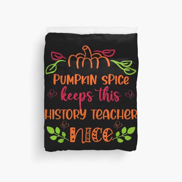 Item preview, Mens Teachers Pumpkin Spice Makes this HISTORY TEACHER nice designed and sold by GiselleShop.