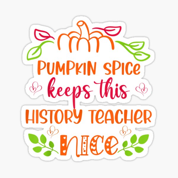 Artikelvorschau, Mens Teachers Pumpkin Spice macht diesen GESCHICHTSLEHRER nett entworfen und verkauft von GiselleShop.