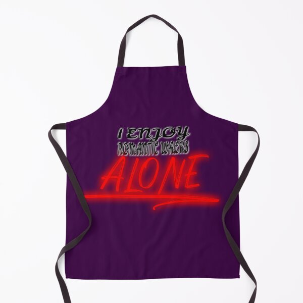 Item preview, Copy of I Enjoy Romantic Walks Alone (Ver 2) designed and sold by AbsurdlyEpic.