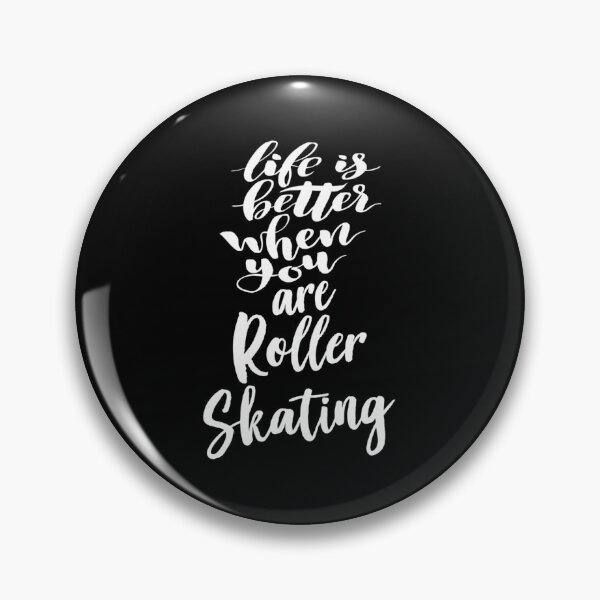 Item preview, Life Is Better When You Are Roller Skating| Perfect Gift designed and sold by charlotteri.