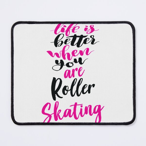 Item preview, Life Is Better When You Are Roller Skating| Perfect Gift designed and sold by charlotteri.