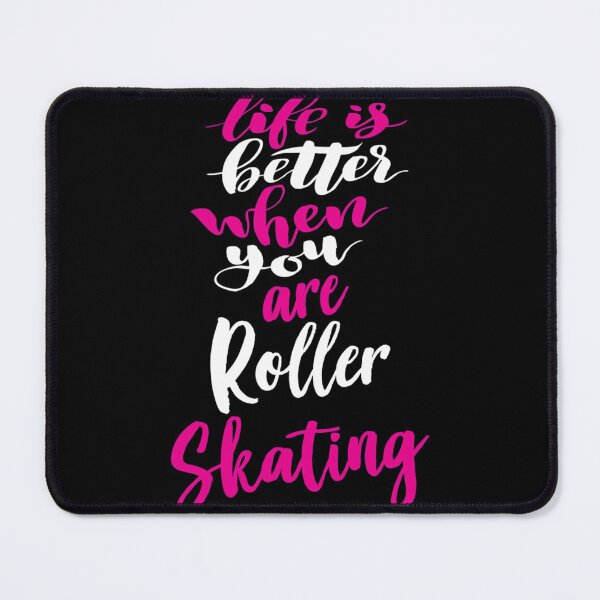 Item preview, Life Is Better When You Are Roller Skating| Perfect Gift designed and sold by charlotteri.