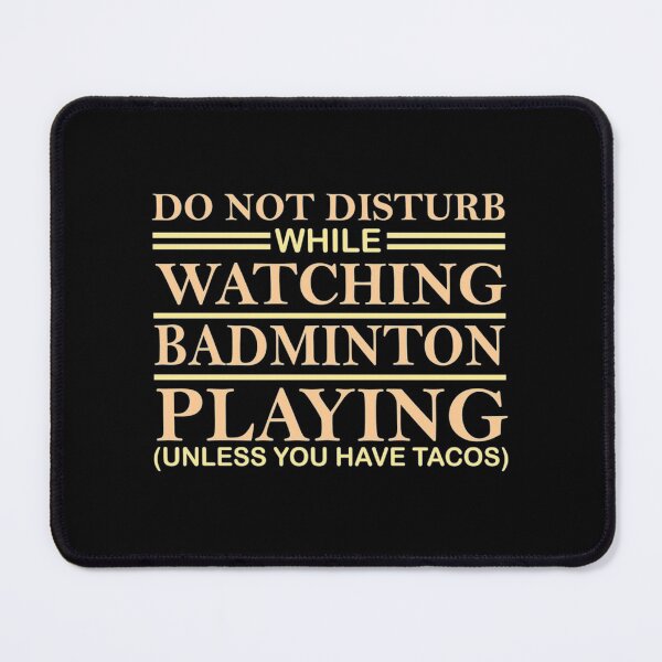 Item preview, Do Not Disturb Badminton| Perfect Gift|Badminton gift designed and sold by janusisu.