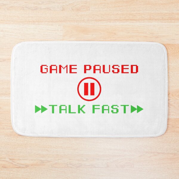 Item preview, Game paused talk fast designed and sold by HermitAlley.