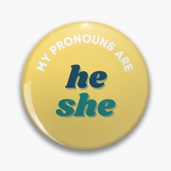 Item preview, My Pronouns Are He/She designed and sold by kaleidoink designs.