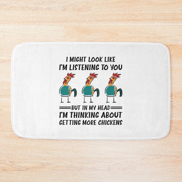 Item preview, I Might Look Like I'm Listening To You Chickens Farmer, Funny chicken designed and sold by happy gift art.