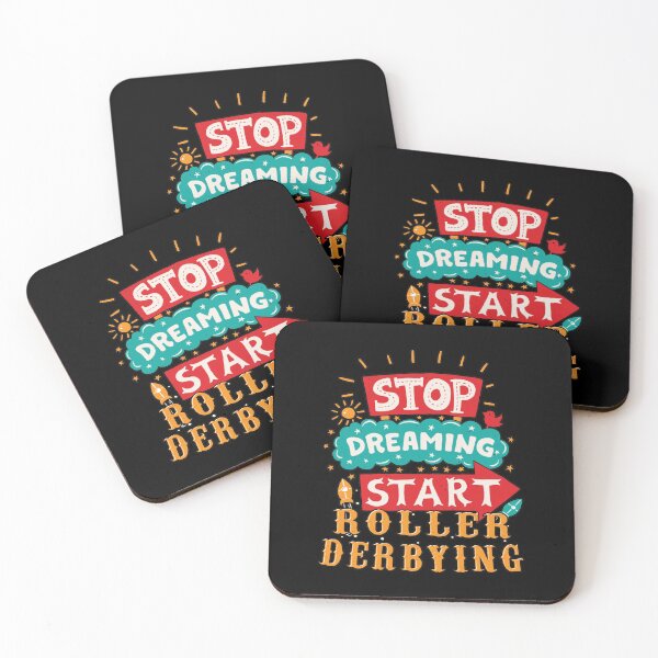 Item preview, Stop Dreaming Start Roller Derbying| Perfect Gift designed and sold by charlotteri.