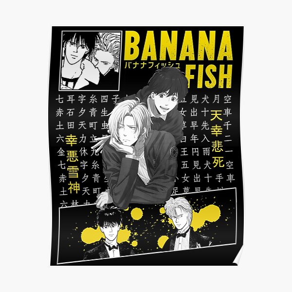 "Banana fish" Poster for Sale by Indianaremeras Redbubble