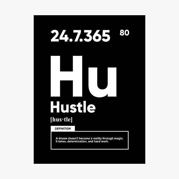 Hustle Definition | Motivational Photographic Print