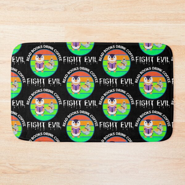 Item preview, Read Books Drink Coffee Fight Evil designed and sold by WoodburyLake.