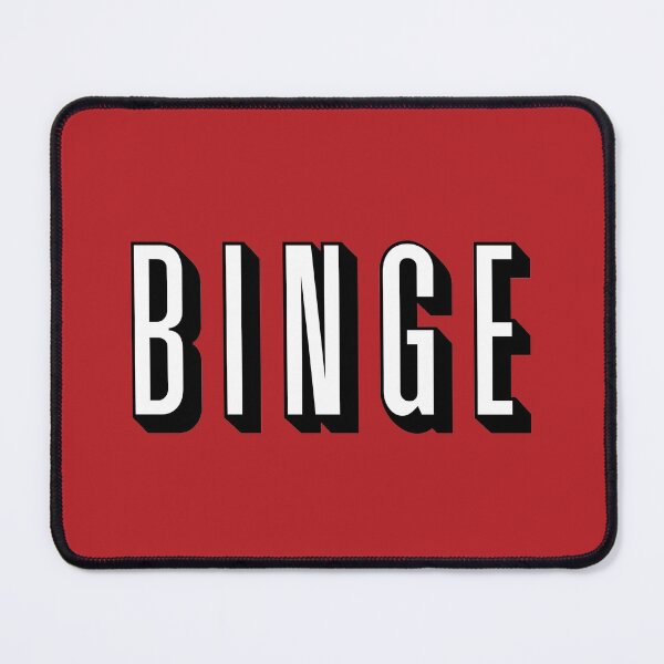 Item preview, Binge Binge Binge designed and sold by Daribo.