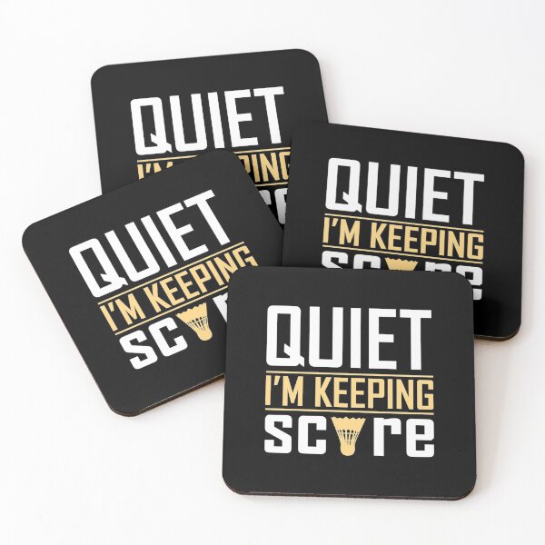 Item preview, Quiet I Am Keeping Score| Perfect Gift|Badminton gift designed and sold by janusisu.