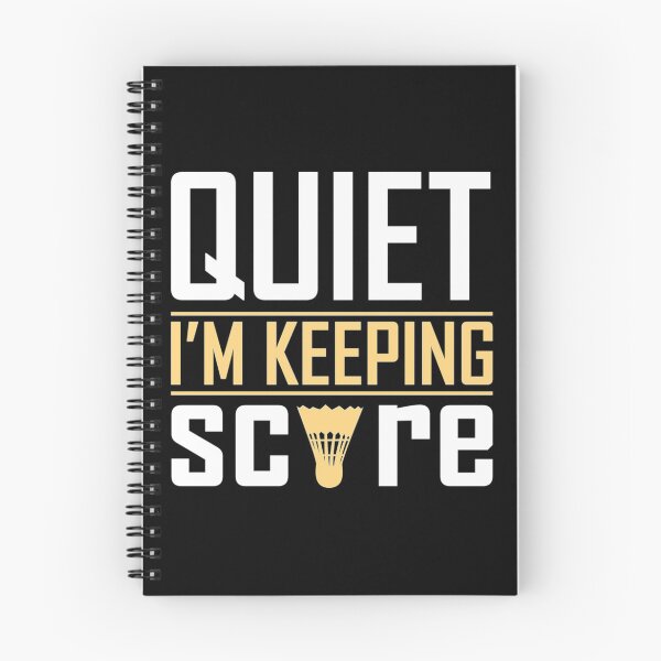 Item preview, Quiet I Am Keeping Score| Perfect Gift|Badminton gift designed and sold by janusisu.