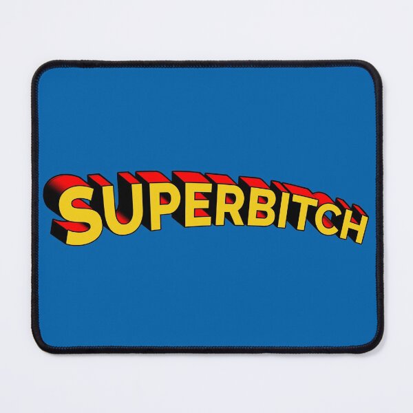 Item preview, Superbitch designed and sold by onemoremask.