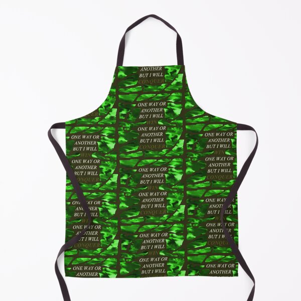 Item preview, One Way Or Another But I Will Win D91 designed and sold by SelfUpgrade.