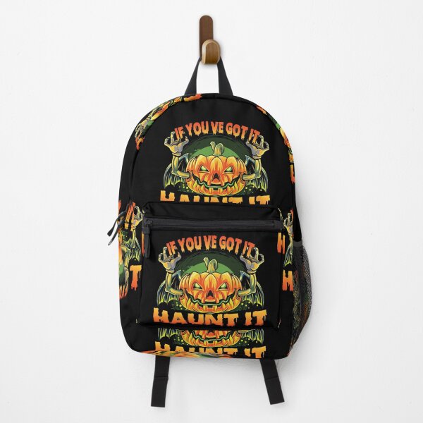 Item preview, If you've got it haunt it designed and sold by SunnyAlloy.