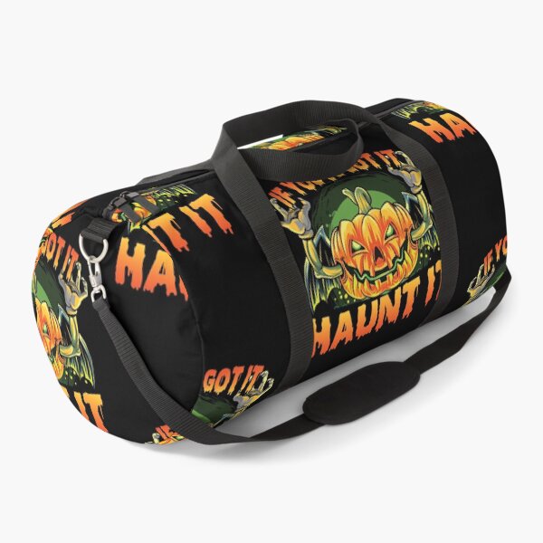 Item preview, If you've got it haunt it designed and sold by SunnyAlloy.
