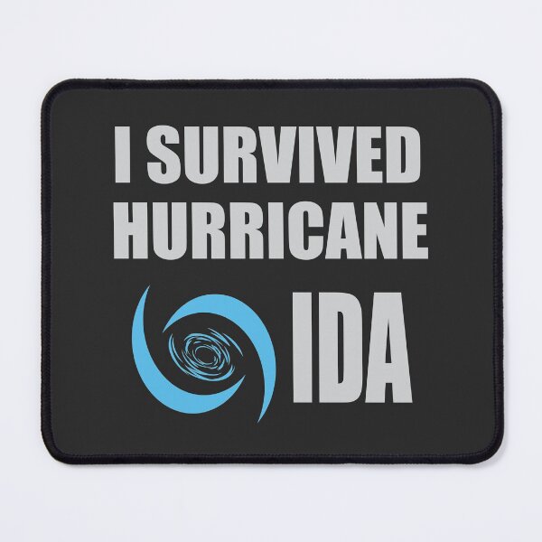 Item preview,  I Survived Hurricane Ida designed and sold by Photoque.