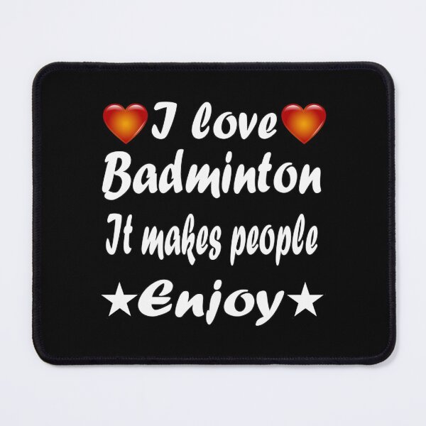 Item preview, I love badminton It makes people enjoy | Perfect Gift|Badminton gift designed and sold by janusisu.