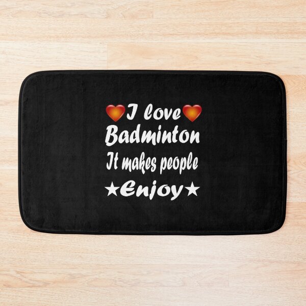 Item preview,  I love badminton It makes people enjoy | Perfect Gift|Badminton gift designed and sold by janusisu.