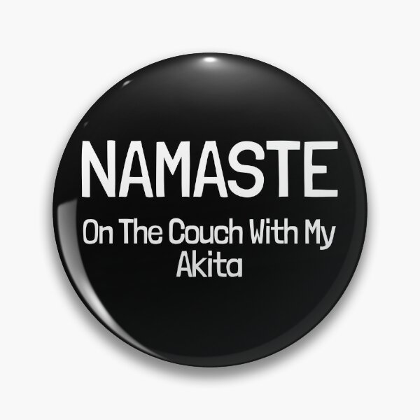Item preview, Namaste On The Couch With My Akita Gift  designed and sold by Guarddogdrive.