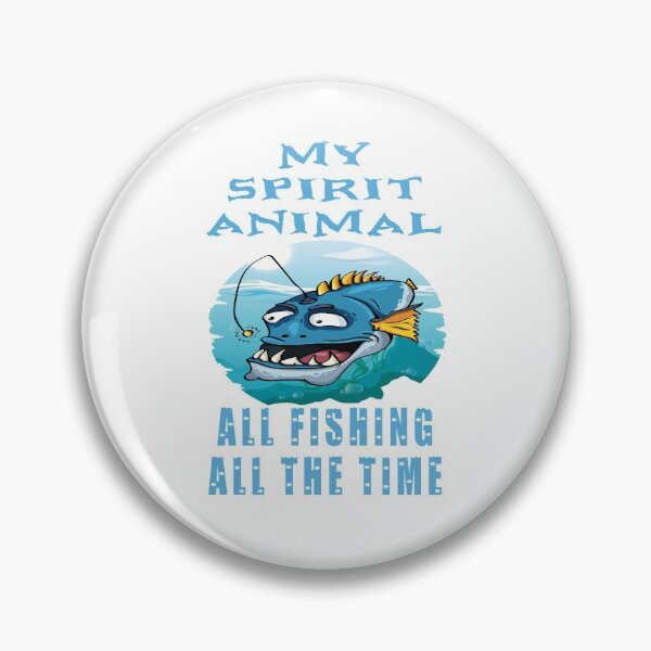 Item preview, My Spirit Animal is an Anglerfish All Fishing All The Time designed and sold by KeysTreasures.