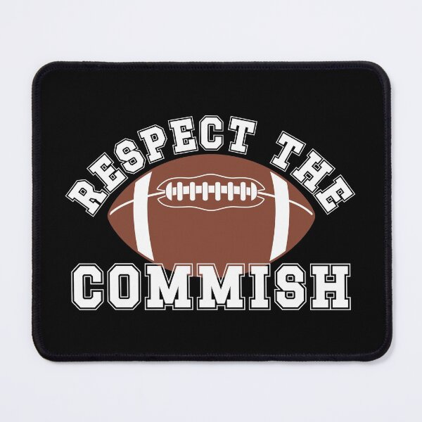 Item preview, Respect the Commish Fantasy Football League Commissioner designed and sold by AnyKitty.