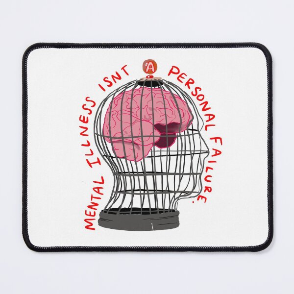 Item preview, Mental illness isn’t a personal failure designed and sold by Kate Bruno.