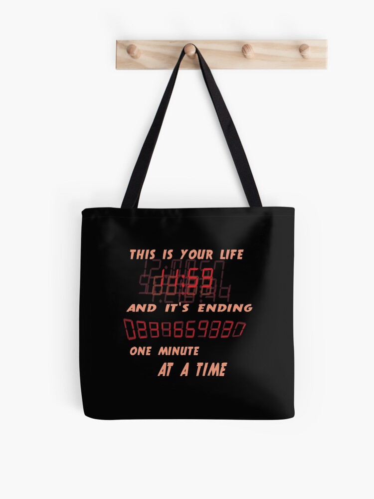 Fight Club This Is Your Life And It S Ending One Minute At A Time Tote Bag By Literaryclothes Redbubble