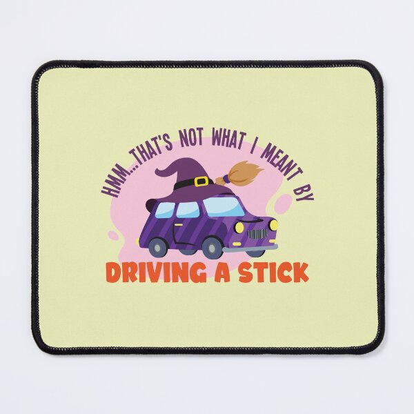 Item preview, Not what I meant by driving a stick designed and sold by Kidzz.