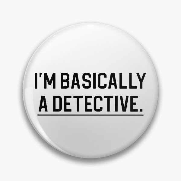 Item preview, Funny True Crime Gift I'm Basically A Detective designed and sold by kmcollectible.