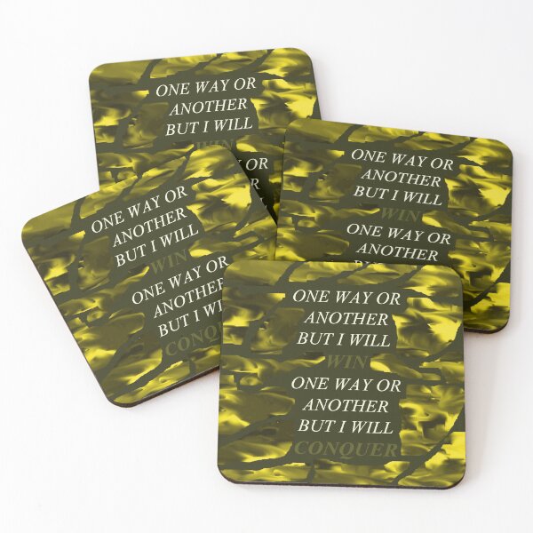 Item preview, One Way Or Another But I Will Win D92 designed and sold by SelfUpgrade.